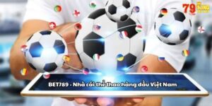 BET789 - Nhà cái thể thao hàng đầu Việt Nam